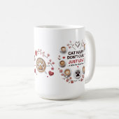 Mug Coupe de citation Amoureux des chats audacieuse (Devant droit)