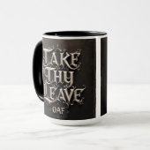 Mug Coupe médiévale de café-Mug "Take Thleave, Oaf" (Devant gauche)