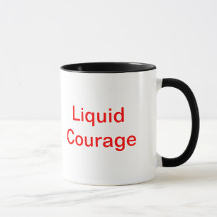 Mug courage liquide