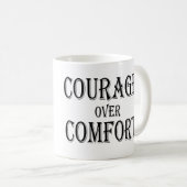 Mug Courage sur confort (Devant droit)