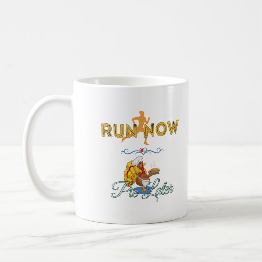 Mug Coureurs de Thanksgiving - Run Now Pie Plus Tard (Gauche)