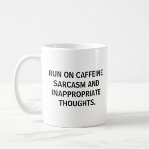 MUG COURIR SUR CAFE SARCASME DRÔLE AJOUTEZ VOTRE CITAT