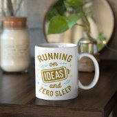 Mug Courir sur des idées et zéro Sommeil amusant Relat