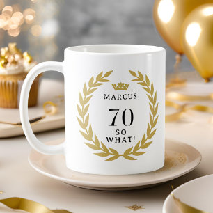 Mug Couronne de laurier drôle 70 ans Alors quoi 70e an