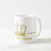 Mug Couronne d'or + votre texte (Devant droit)