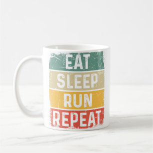 Mug Course à pied Coureur Drôle Manger Dormir Courir R