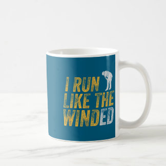 Mug Course drôle comme un vent essoufflé Pun