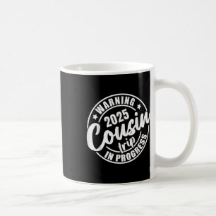 Mug Cousin Crew 2025 Famille Réunion Week-end Vacances
