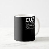 Mug Cousin Cuz Définition Cadeau de chemise pour Cousi (Devant droit)