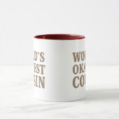 Mug Cousin d'Okayest du monde (Centre)