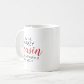 Mug Cousin Fou Nom Personnalisé (Devant gauche)