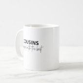 Mug Cousins - Bénis Avec Le Meilleur (Devant gauche)