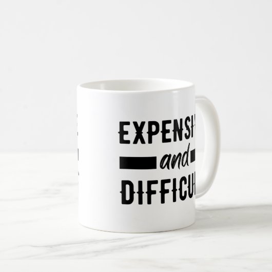 Mug Coûteux et difficiles (Devant droit)