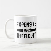 Mug Coûteux et difficiles (Gauche)