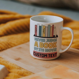 Mug coutume Ne Jugez Jamais Un Livre Par Son Film amus