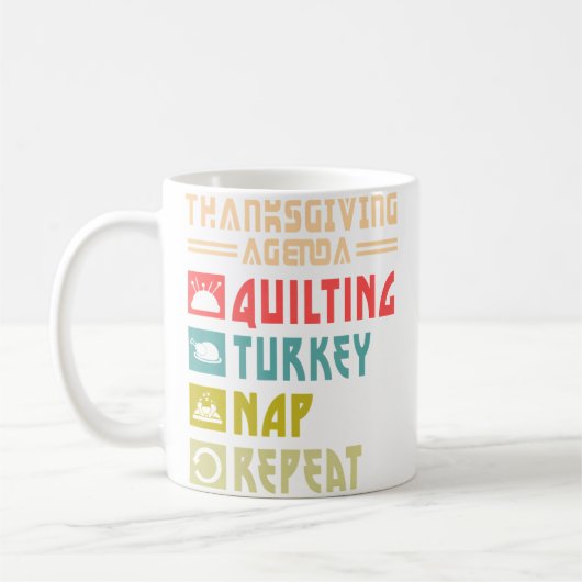 Mug Couvre-lit Dinde Sieste Répéter Drôle De Couture T (Gauche)