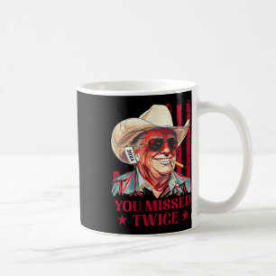 Mug Cowboy Trump occidental Vous avez raté deux fois T