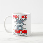 Mug Coworker Leaving, Quitting Going Away, Job Change; (Gauche)