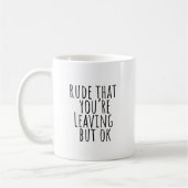 Mug Coworker Quitte L'Idée Cadeau Avec Dit Drôle (Gauche)