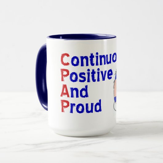 Mug CPAP = sans interruption positif et fier (Devant gauche)
