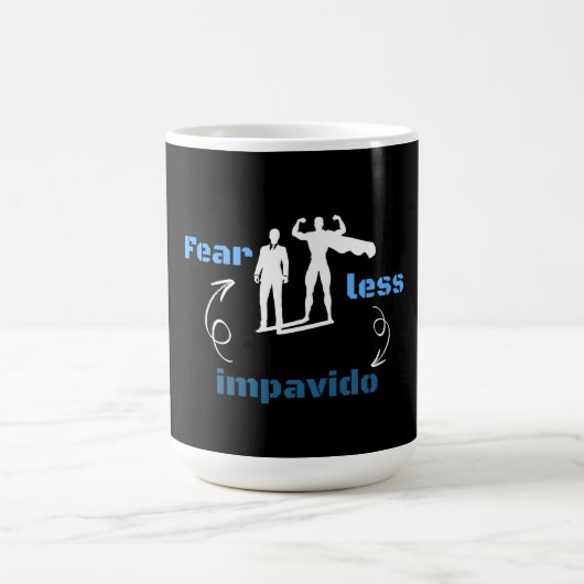Mug Craindre moins être courageux Bilingue (Centre)