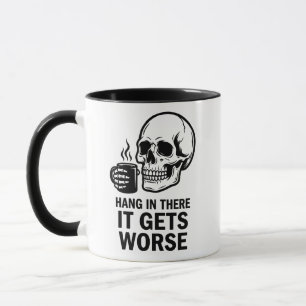Mug Crâne drôle Tiens bon, ça empire