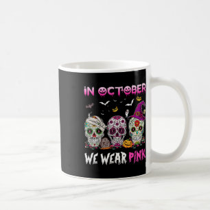 Mug Crânes À Sucre En Octobre Nous Portons Le Cancer D