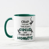 Mug Craph C'Est Mon Cirque Et Ce Sont Mes Singes (Gauche)