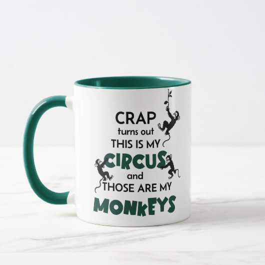 Mug Craph C'Est Mon Cirque Et Ce Sont Mes Singes (Gauche)