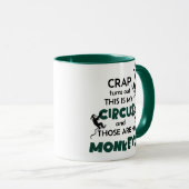 Mug Craph C'Est Mon Cirque Et Ce Sont Mes Singes (Devant droit)