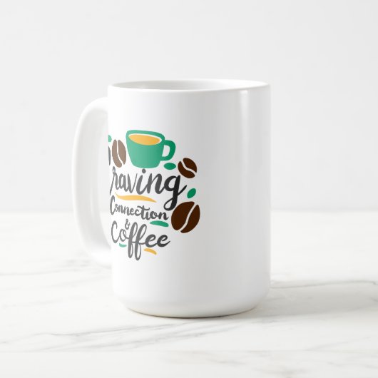 Mug "Craving Connection and Coffee" (Devant gauche)