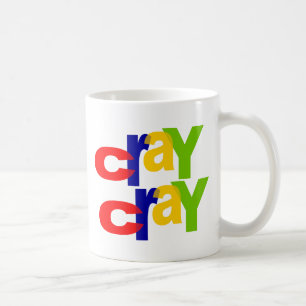 Mug cray cray