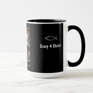 Mug Crazy 4 Christ gotGod316.com Écriture