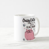 Mug Crazy Cat Lady? Funny Cat Lover Gift  (Devant droit)