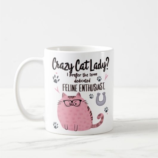 Mug Crazy Cat Lady? Funny Cat Lover Gift  (Gauche)