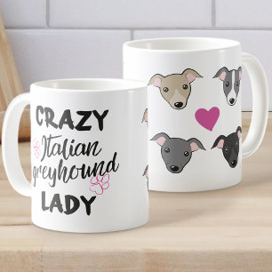 Mug Crazy Italien Greyhound dame Amoureux des chiens D