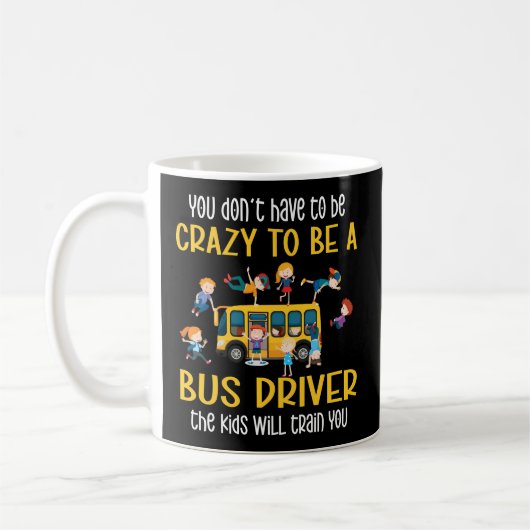 Mug Crazy School Bus Driver School Bus Driving (Gauche)