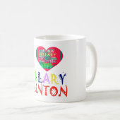 Mug Create You Own Inspirational Hillary Love (Devant droit)