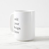 Mug Create Your Own Simple Custom 15 oz Classic (Devant gauche)