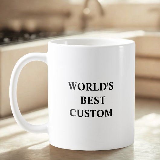 Mug Create Your Own World's Best