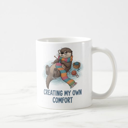 Mug Creating My Own Comfort - Cute Knitting Otter (Droite)
