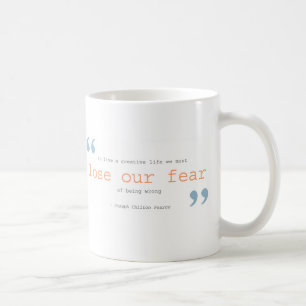 Mug créativité + perdre notre peur