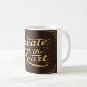 Mug Créer avec le cœur (Devant droit)