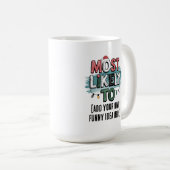 Mug 😂 créer une citation de Noël la plus susceptible  (Devant droit)