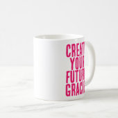 Mug Créez votre futur message de motivation Hot Pink (Devant droit)