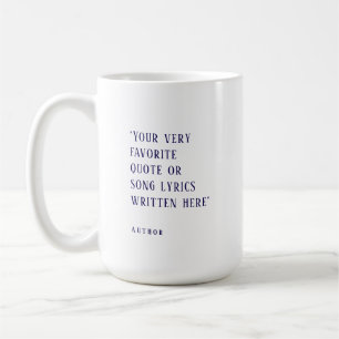 Mug Créez votre propre - citation favorite bleu marine