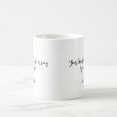 Mug Créez votre propre devis de calligraphie (Centre)