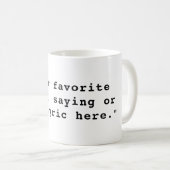Mug Créez votre propre devis personnalisé (Devant droit)