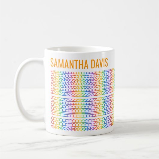 Mug Créez Votre Propre Message Caché et Nom Arc-en-Cie (Gauche)