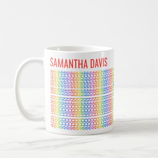 Mug Créez Votre Propre Message Caché et Nom Arc-en-Cie (Gauche)